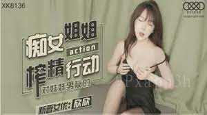 国产乱伦xk8 36痴女姐姐榨妹妹男友精